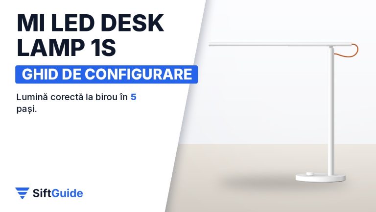 Birou acasă pentru chiriași: cum configurezi lampa Mi Smart LED Desk Lamp 1S