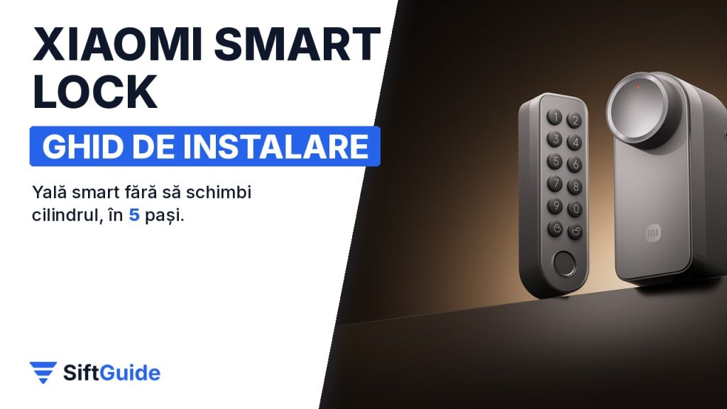 Încuietoarea smart Xiaomi pentru apartamente de închiriat: montaj în 5 pași, fără găuri în ușă